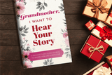 Hear Your Story - Grandmother, I Want to Hear Your Story Hear Your Story