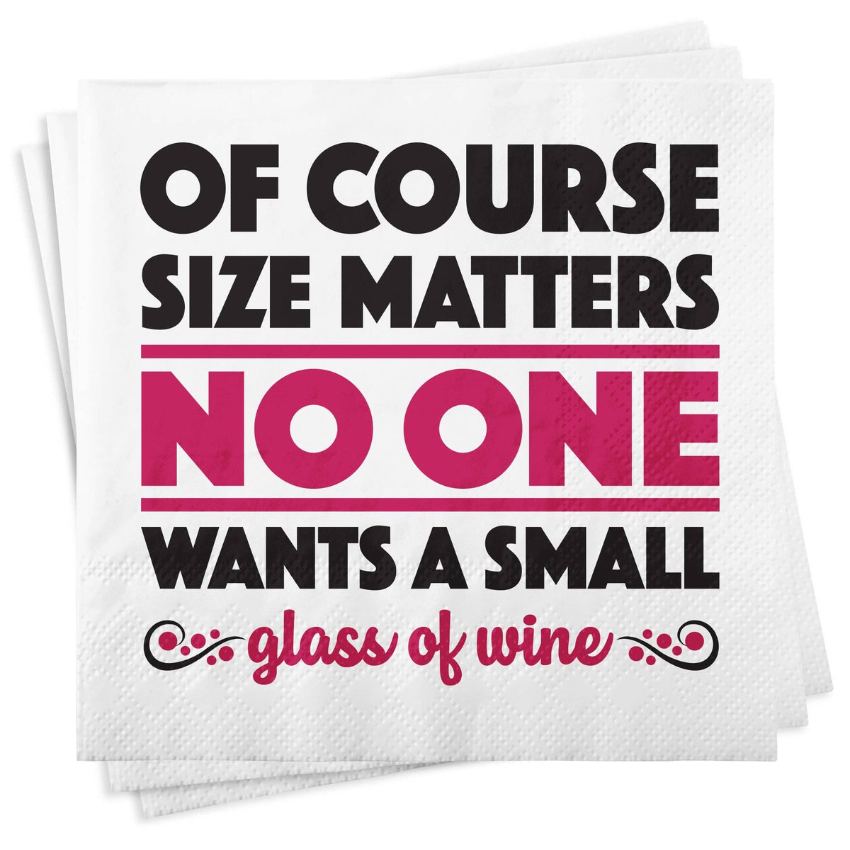 Size Matters Napkins Chris’s Stuff Inc.