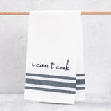 I Can't Cook Tea Towel Cotton Kitchen Towel Tate + Zoey