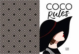 Coco Rules: Life and Style according to Coco Chanel Independent Publishers Group