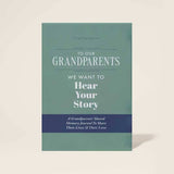 Hear Your Story - To Our Grandparents, We Want to Hear Your Story Hear Your Story