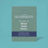 Hear Your Story - To Our Grandparents, We Want to Hear Your Story Hear Your Story