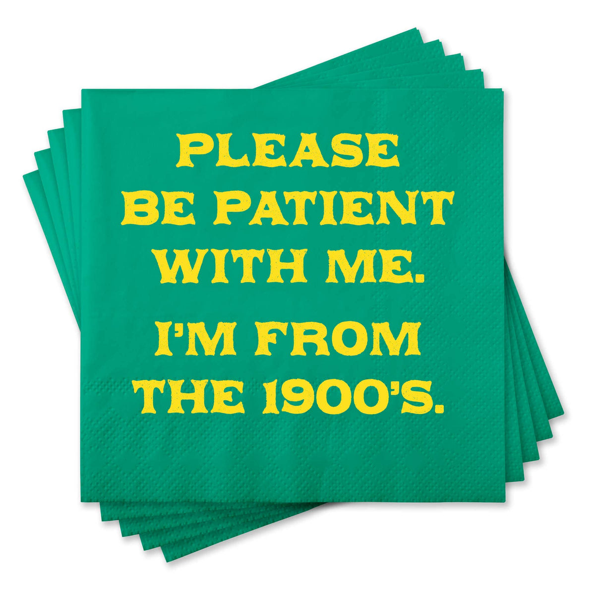 Chris’s Stuff Inc. - Funny Cocktail Napkins - Please be patient
