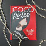 Coco Rules: Life and Style according to Coco Chanel Independent Publishers Group