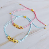 Satin String Mama Bracelet