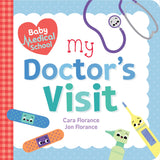 Sourcebooks - Baby Medical School: My Doctor's Visit (BB) Sourcebooks