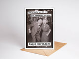 You're Only as Old as You Remember You Are Birthday Card