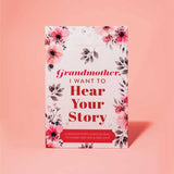 Hear Your Story - Grandmother, I Want to Hear Your Story Hear Your Story