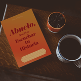 Hear Your Story - Abuelo, quiero escuchar tu historia Hear Your Story
