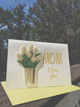 Mom, I Love You