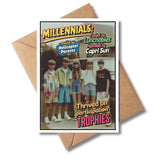 Funny Birthday  Millennials Greeting card