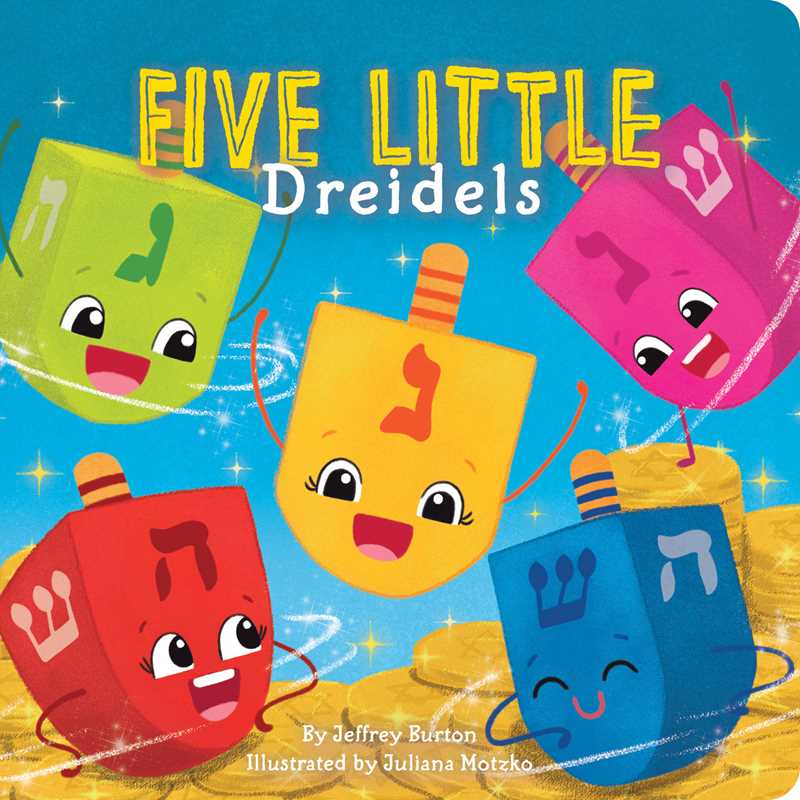 Simon & Schuster - Five Little Dreidels by Jeffrey Burton Simon & Schuster