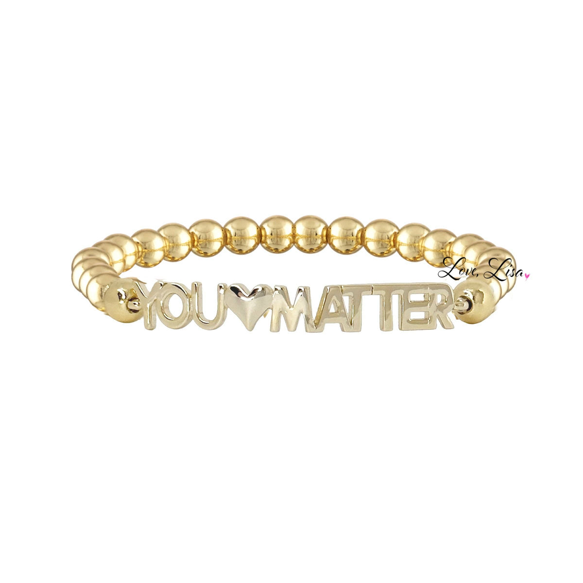 Love, Lisa - Karen's Powerful Reminder Bracelet Love, Lisa