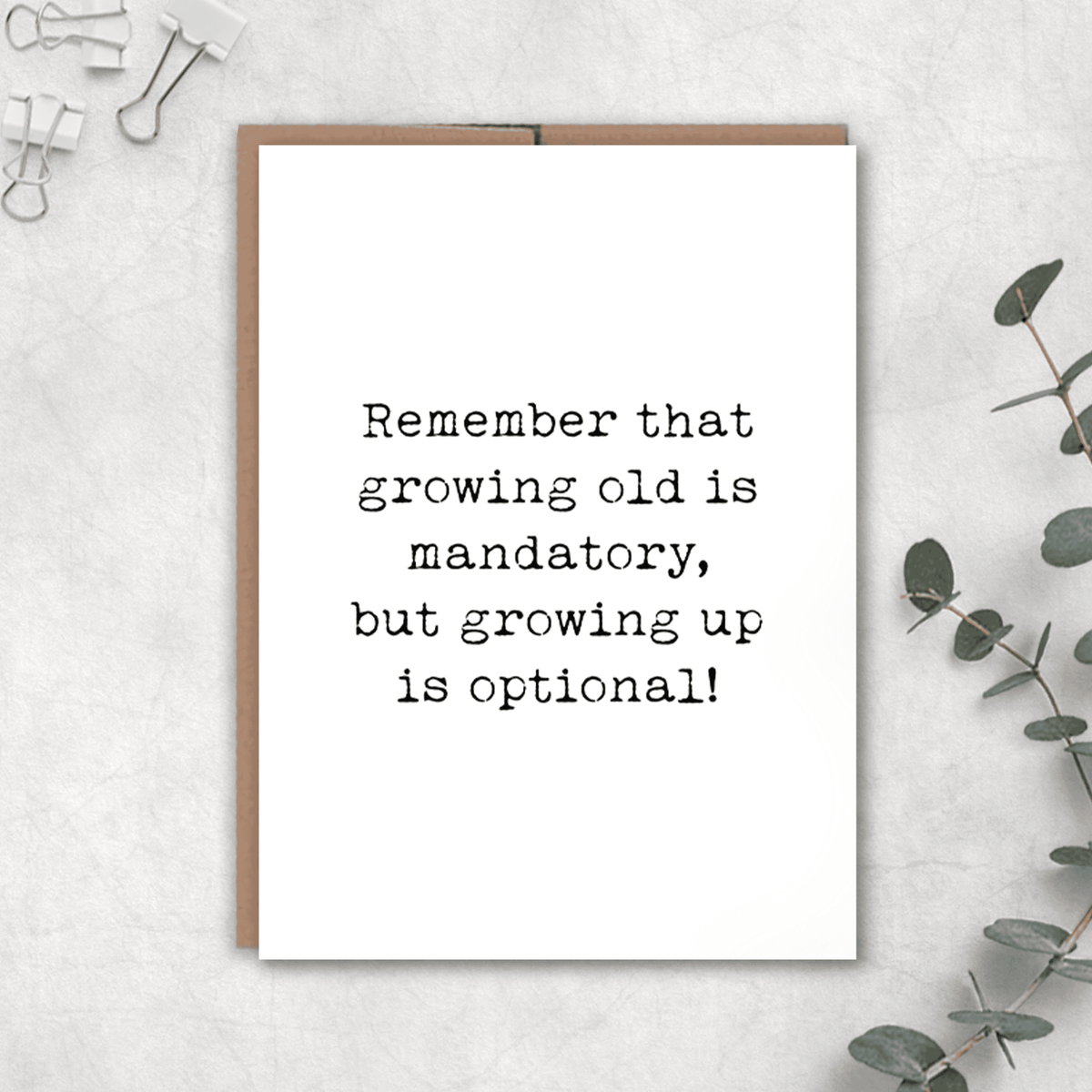 Expression Design Co - Growing Old Card Expression Design Co