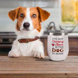 Chris’s Stuff Inc. - Not Drinking Alone Dog Insulated Tumbler - White