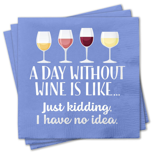 Day Without Wine Napkins Chris’s Stuff Inc.