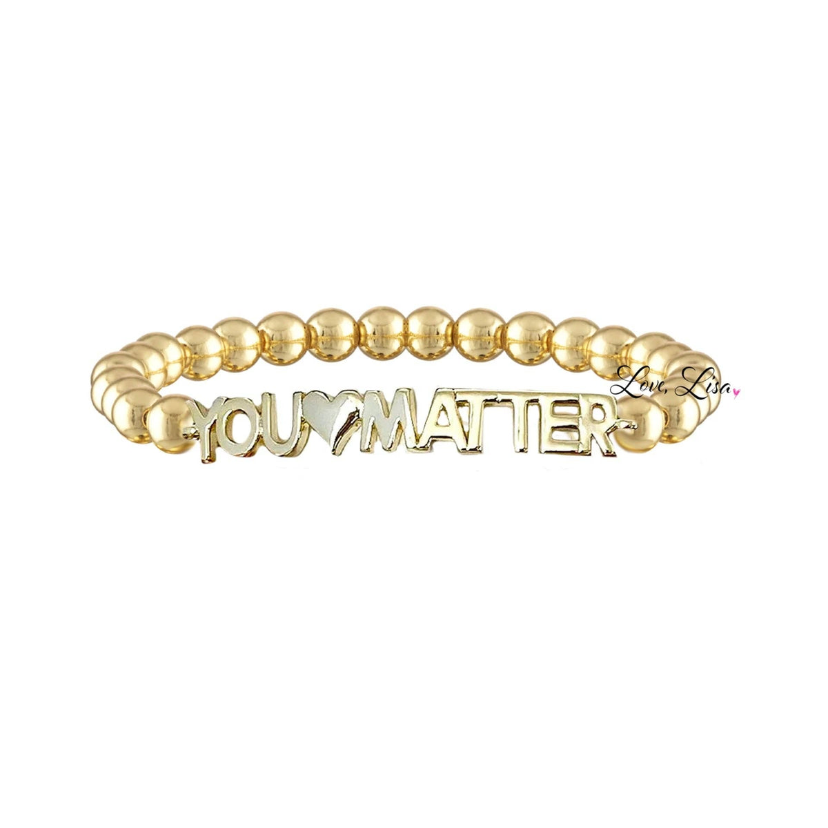 Love, Lisa - Karen's Powerful Reminder Bracelet Love, Lisa