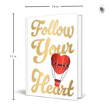 Follow Your Heart