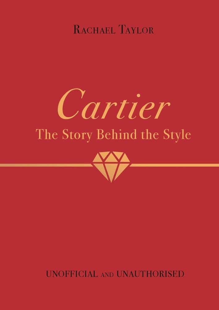 Cartier: The Story Behind the Style Independent Publishers Group