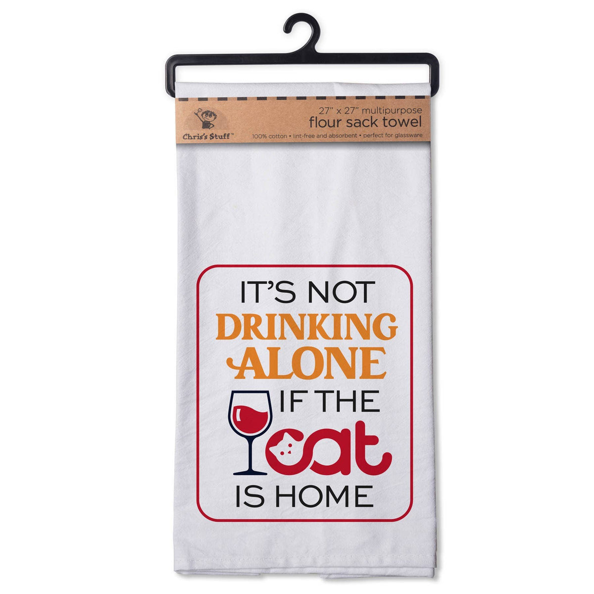 It's Not Drinking Alone Cat Flour Sack Towel