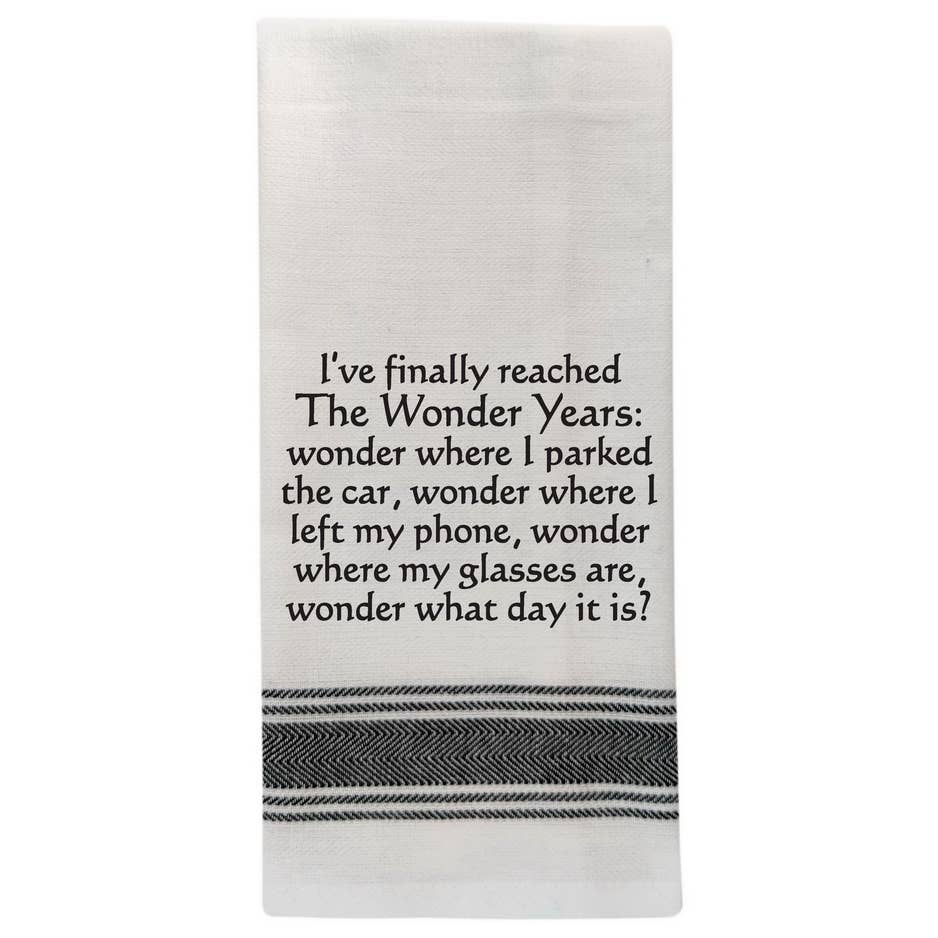 Wild Hare Designs - BB-I-373 White Kitchen Towel "I've finally reached The…" Wild Hare Designs