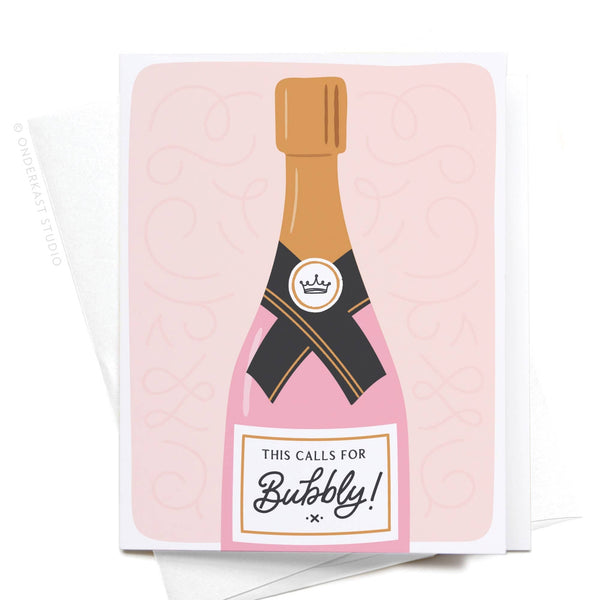 Onderkast Studio - This Calls For Bubbly Greeting Card Onderkast Studio