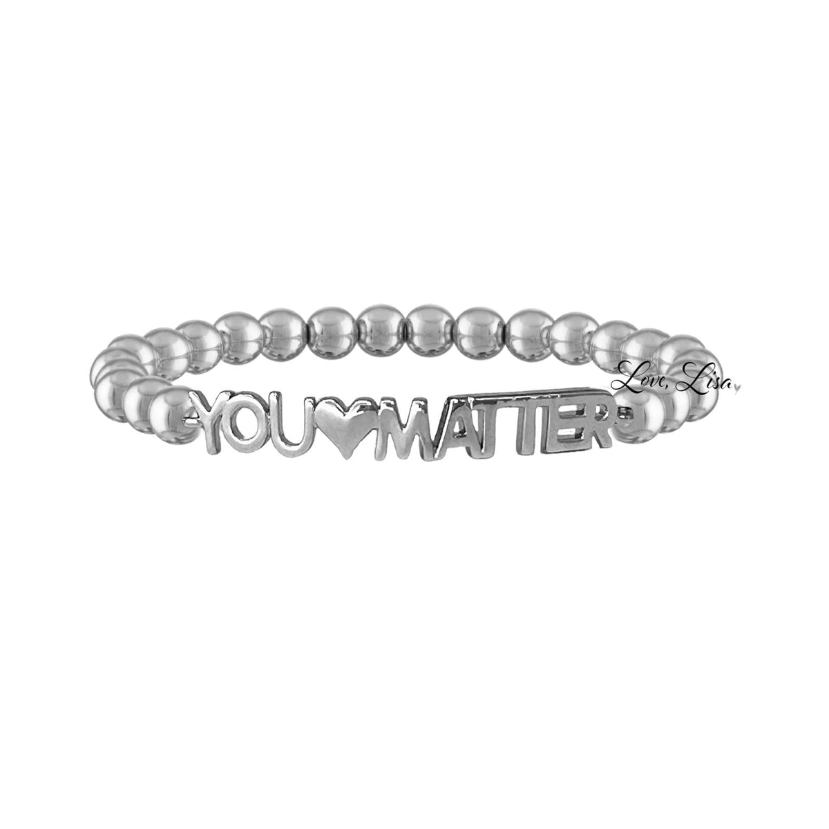 Love, Lisa - Karen's Powerful Reminder Bracelet Love, Lisa
