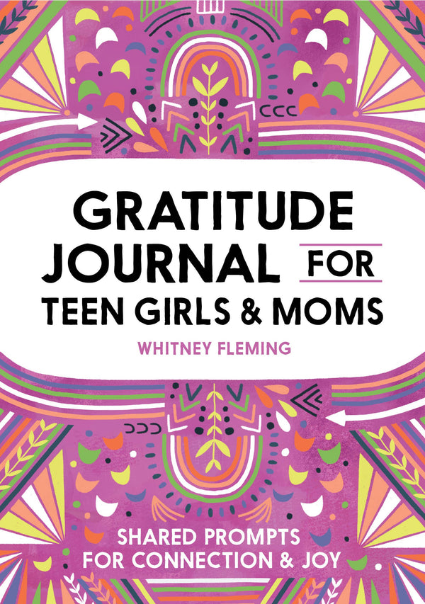 Sourcebooks - Gratitude Journal for Teen Girls and Moms Sourcebooks