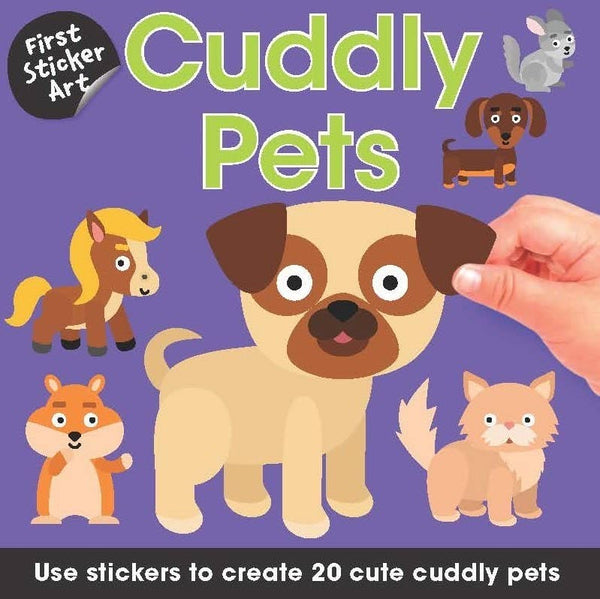 First Sticker Art: Cuddly Pets (190 stickers!) Sourcebooks