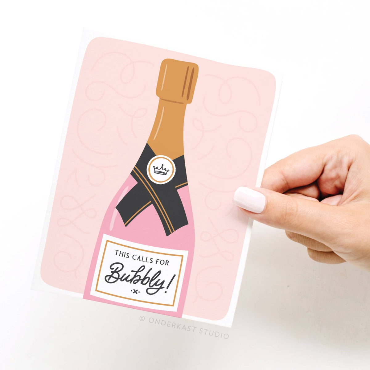 Onderkast Studio - This Calls For Bubbly Greeting Card Onderkast Studio
