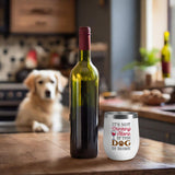 Chris’s Stuff Inc. - Not Drinking Alone Dog Insulated Tumbler - White