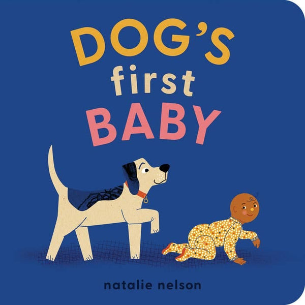 Penguin Random House LLC - Dog's First Baby Penguin Random House LLC