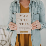 Sweet Water Decor - You Got This: 90 Devotions to Empower Hardworking Women Sweet Water Decor