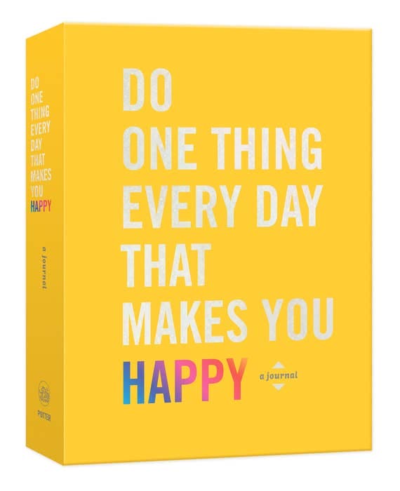 Do One Thing Every Day Happy