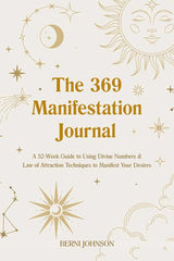 Simon & Schuster - 369 Manifestation Journal by Berni Johnson Simon & Schuster